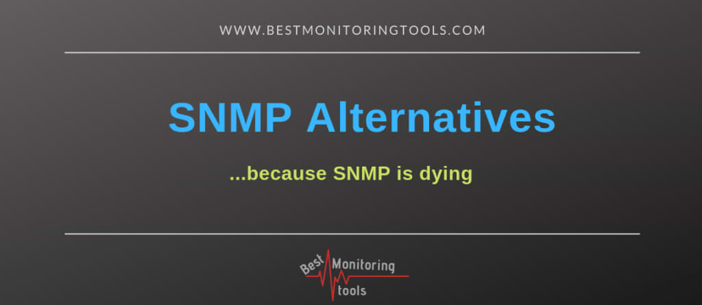 snmp alternatives